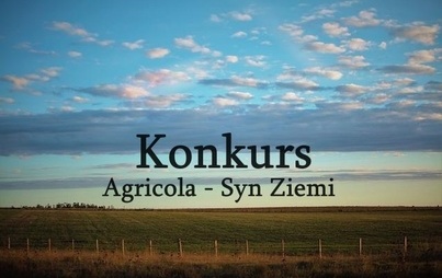 Zdjęcie do Agricola-Syn Ziemi - Konkurs 